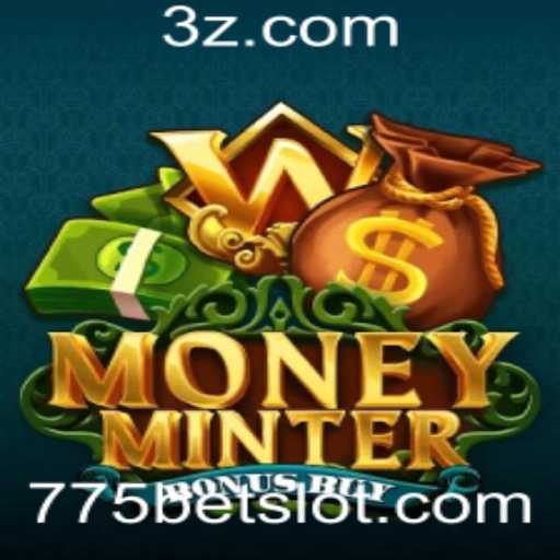 Descubra o Empolgante Mundo de MoneyMinterBonusBuy e a Estratégia do 775 Bet