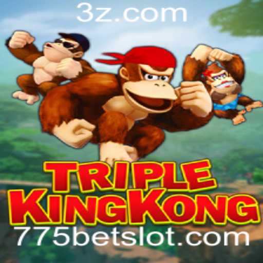 Como jogar TripleKingKong e dominar as regras do 775 bet